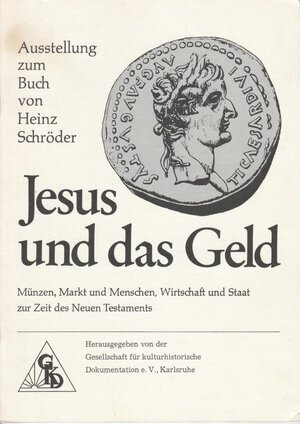 obverse: AA.VV. Jesus und das Geld. Karlsruhe, s.d. Brossura, pp. 48, ill.