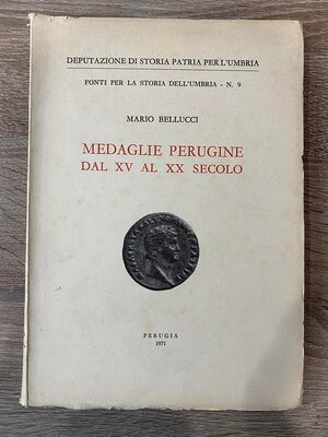 obverse: BELLUCCI M. – Medaglie perugine dal XV al XX secolo. Perugia, 1971. Pp.183, tavv. nel testo. Ril.ed. Buono stato raro