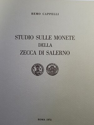 obverse: Cappelli R. - Studio sulle monete della zecca di Salerno- pp 100 VI tav in B/N-  Esemplare n° 572- Staderini ED. Roma 1972