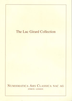 obverse: NAC - NUMISMATICA ARS CLASSICA NAC. - Zurich - London. Is proud to present the Luc Girard collection. Pp 39, illustrazioni di grandi bronzi romani in elevata qualità. Ril ed ottimo stato.