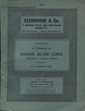 obverse: GLENDINING & CO. London, 17 – June, 1969. Catalogue of a collection of Roman silver coins ( Augustus to Clodius Albinus ) formed by G.R. Arnold. Pp. 61, nn. 711, tavv. 10. Ril. editoriale, buono stato, prezzi Agg. manoscritti, Spring, 247. Manville - Robertson, 29