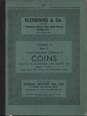 obverse: GLENDINING & CO. London, 25 – October, 1955. Catalogue of Part II of the celebrated collection of coins formed by the late RCHARD CYRIL LOKETT.  GREKK  part I ( Spain, Gaul,  Italy, Sicily and siculo-punic issues. Pp.130, nn. 987, tavv. 38. Ril. editoriale, buono stato, Spring, 232. Manville - Robertson, 17.