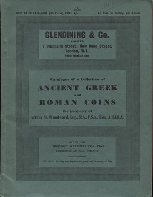 obverse: GLENDINING & CO. London, 27 – September, 1962. Catalogue of a collection of  ancient greek and roman coins the property of Arthur M. Woodward. Pp.50, nn. 433, tavv. 14. Ril. editoriale, buono stato, alcuni prezzi agg. manoscritti, Spring, 240. Manville - Robertson, 15