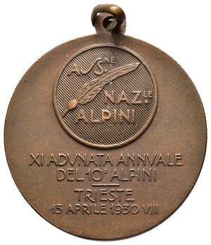 reverse: Medaglia Fascista  - Associazione Nazionale Alpini, adunata Trieste A.VIII 1930  Diam.35,5 mm