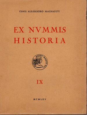 obverse: MAGNAGUTI A. -  Ex Nummis Historia. Vol. IX < Le medaglie dei Gonzaga>.  Roma, 1965. pp. xv, 168, tavv. 38. rilegatura editoriale, ottimo stato.