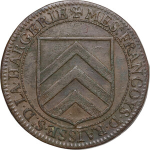 obverse: France.  François Raisse de la Hargerie, donor. AE Merit token given by the church of Saint-Jean-en-Grève in Paris to benefactors XVIII-XIX century