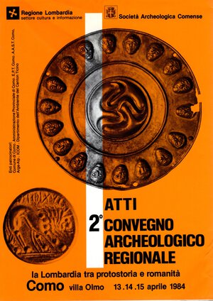 obverse: AA.-VV. - Atti  2 Convegno archeologico regionale. La Lombardia tra protostoria e romanità. Como, 1986.  pp. 667, tav. e ill. nel testo. ril ed ottimo stato.