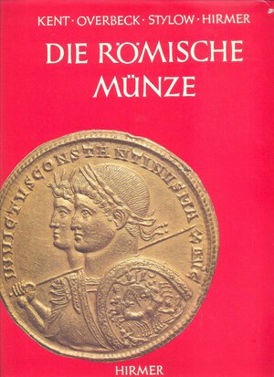 obverse: KENT J.P.C. – OVERBECK B. STYLOW A. – HIRMER M. - Die römische Münze. München 1973. pp. 195, tavv. 172 b/n e colori. buono stato.