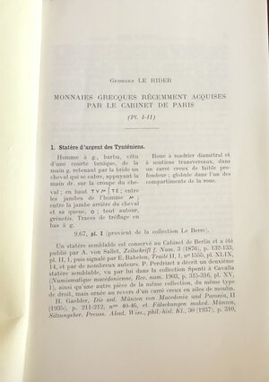 obverse: Le Rider G. Monnaies Grecques Recemment Acquises par le Cabinetvde Paris. 1969. Brossura pp. Da  7 a 27, tavv. II in b/n. Buono stato.