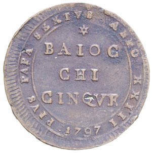 reverse: ROMA PIO VI (1775-1799) 5 BAIOCCHI 1797 MADONNINA CU. 17,04 GR. BB/BB+