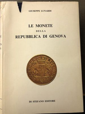 obverse: LUNARDI GIUSEPPE - Le monete della Repubblica di Genova