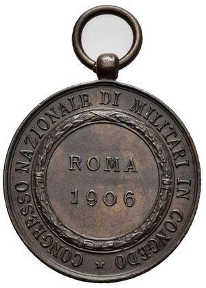 reverse: Medaglie Italiane. Regno d Italia. Vittorio Emanuele III. Medaglia Congresso Nazionale di militari in congedo, Roma 1906. AE (8,35 g). SPL