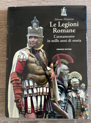 obverse: MATTESINI S. - Le Legioni Romane, l armamento in mille anni di storia. Roma, prima ristampa del 2008. 219 pp. Ill. col. Ottimo stato