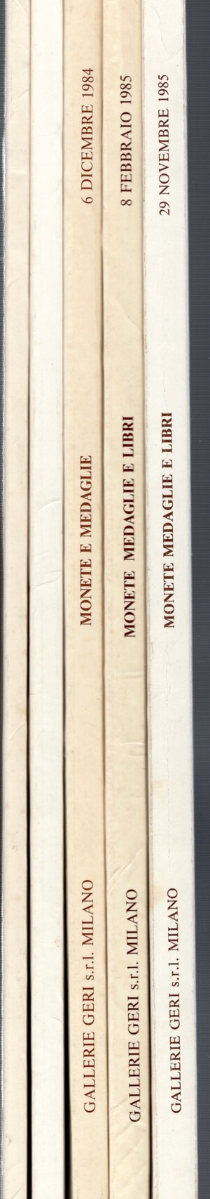obverse: LOTTO DI 5 cataloghi GALERIE GERI. 1980-81-84-85-85. con tavole, monete antiche,medioevali medaglie ect. Ottimo stato, No Resi.