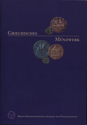 obverse: AA. - VV. - Griechischen munzwerk. Berlin, 2001.  pp. 32, ill nel testo. ril ed ottimo stato.