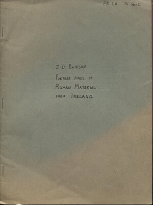 obverse: BATESON J.D. - Further finds of roman material from Ireland. Belfast, 1976. pp. 171 - 180. brossura muta, buono stato.