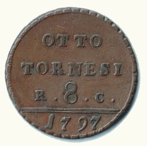 reverse: NAPOLI - Ferdinando IV - 8 Tornesi 1797.