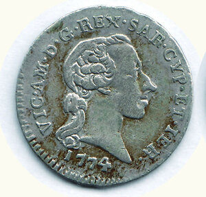 obverse: SAVOIA - Vittorio Amedeo III - Reale 1774 - Zecca Torino (conservazione elevata per il tipo).