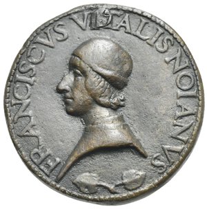 obverse: Francisco Vidal da Noya, ?-1492.  Bronze medal attributed to Lysippus. (Bronze, 39.04 mm, 36.08 g). FRANCISCVS VITALIS NOIANVS Bust lwft wearing round capwith back edge turned up, and closefitting dress; below two leaves on stalk. Rev. GRATITUDO ET BENEFICEN TIA Androclus nude walking left accompanied by lion. Cfr. Hill 814; Armand III, 177d; Pollard I, p. 340. Not in Kress. Brown patina, holed and plugged. Very fine late cast.