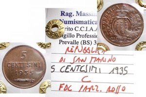 obverse: Zecche Italiane - San Marino. 5 Centesimi 1935. CU. FDC. Periziata