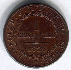 reverse: Regno di Sardegna. Re Carlo Felice (1821-1831). 1 centesimo del 1826. Zecca di Torino. P in ovale. Cu. SPL. NC.