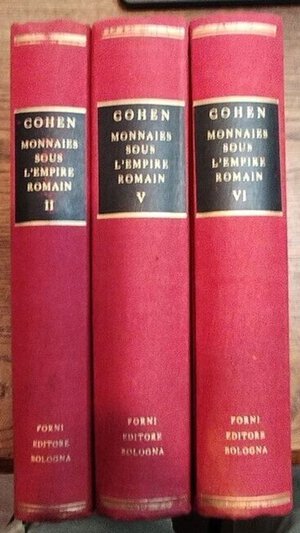 obverse: COHEN, Monaies Sous L’Empire Romain. Lotto 03 volumi: il II, il V ed il VI. Forni Editore. 1970. Usato. Discreto.
