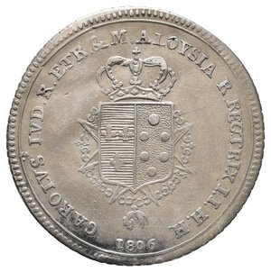 reverse: FIRENZE ED ETRURIA - Carlo Ludovico e Reggenza della madre M.Luigia - 1 Lira argento 1806 RARA Ondulata