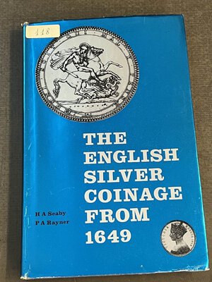obverse: SEABY - RAYNER - The English silver coinage from 1649
