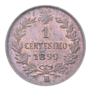 reverse: UMBERTO I (1878-1900) 1 CENT. 1899 ROMA CU. 1 GR. FDC 