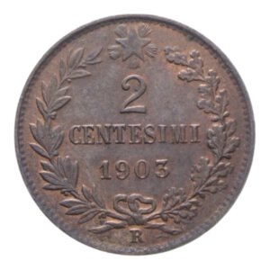 reverse: VITT. EMANUELE III (1900-1943) 2 CENT. 1903 VALORE CU. 1,95 GR. FDC (TRACCE DI ROSSO)