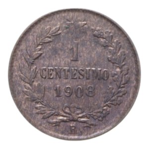 reverse: VITT. EMANUELE III (1900-1943) 1 CENT. 1908 VALORE CU. 1 GR. FDC (TRACCE DI ROSSO)