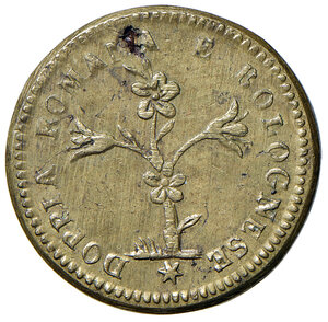 obverse: Pesi monetali bolognesi. Pio VI (1775-1799). Peso del 4 doppie AE gr. 21,85. Mazza 907. Ex asta Centauro 1/2006, 286. Raro. q.SPL
