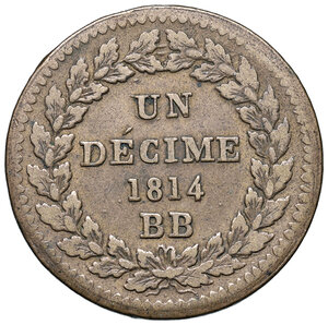 reverse: Francia. Napoleone I imperatore (1804-1814). Da 10 centesimi 1814-BB (Strasburgo) CU. Gadoury 195. Buon BB