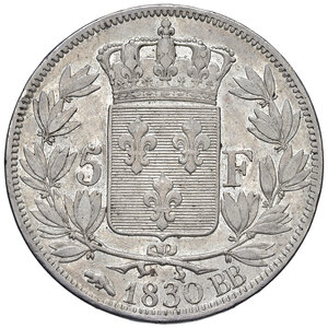 reverse: Francia. Carlo X (1824-1830). Da 5 franchi 1830-BB (Strasburgo) AG. Gadoury 644. Raro. Buon BB