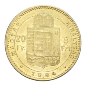 reverse: HUNGARY FRANCESCO GIUSEPPE I 20 FRANCS 8 FORINT 1884 AU. 6,45 GR. qSPL