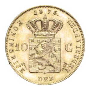 reverse: NETHERLANDS WILLEM 10 GULDEN 1875 AU. 6,75 GR. SPL-FDC