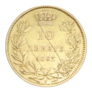 reverse: SERBIA MILAN I 10  DINARA 1882 AU. 3,18 GR. BB+ (SEGNI)