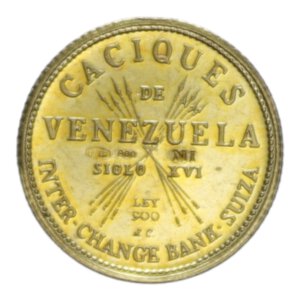 reverse: VENEZUELA MEDAL CARACAS - CACIQUES DE VENEZUELA - TIUNA AU. 1,53 GR. FDC/PROOF (SEGNETTI)