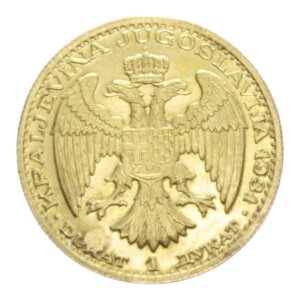reverse: YUGOSLAVIA ALEXANDER I 1 DUCAT 1931 AU. 3,48 GR. SPL+