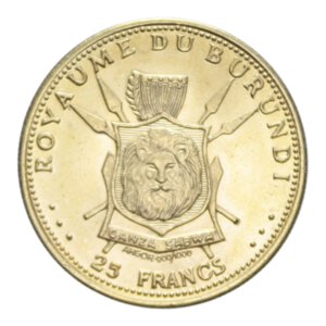 reverse: BURUNDI MWAAMBUTSA IV 25 FRANCS 1965 AU. 7,53 GR. FDC/PROOF (LEGGERI SEGNETTI)