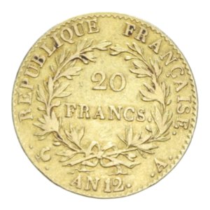 reverse: FRANCE  NAPOLEONE BONAPARTE 20 FRANCS AN. 12 A AU. 6,39 GR. BB+