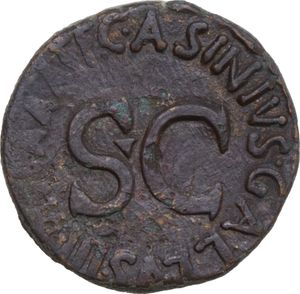 reverse: August (27 BC-14 AD). AE As, Rome mint, C. Asinius Gallus moneyer.