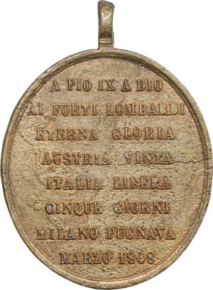reverse: Pio IX (1846-1878), Giovanni Mastai Ferretti. Medaglietta ovale con appiccagnolo per i sollevamenti in Lombardia contro gli Austriaci.