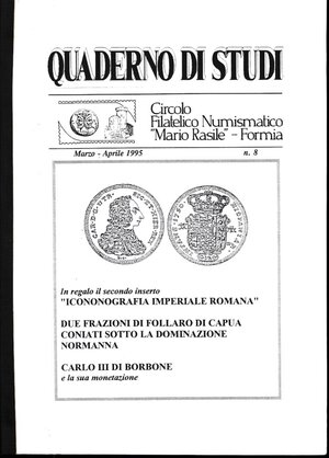 obverse: AA.VV. Quaderno di studi n. 8. Iconografia imperiale romana. Frazioni di follaro di Capua. Carlo III di Borbone. Circolo Numismatico 