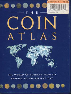 obverse: Cribb, Cook, Carradice. The coin atlas. The world of coinage from its origins to the present day. A comprehensive view of the coins of the world throughout history. London, 2004, pp. 223, foto a colori ed in b/n, copertina rigida con sovraccoperta, condizioni ottime. 