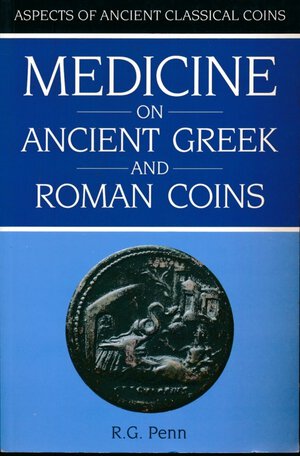 obverse: Penn R.G. Medicine on ancient greek and roman coins. Seaby, Londra, 1994, pp. 186, foto in b/n, condizioni otiime.