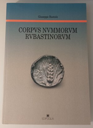 obverse: Ruotolo Giuseppe. Corpvs Nvmmorvm Rvbastinorum. 2010, con ex Libris,  foto in b/n, condizioni ottime.