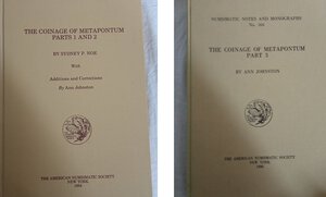 obverse: Sydney Noe. The coinage of Metapontum Parts 1 and 2 1984 + Johnston Ann, The coinage of Metapontum Part 3 1990. Foto in b/n, condizioni ottime.
