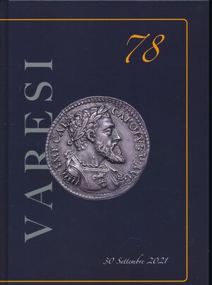 obverse: Varesi Numismatica Pavia Asta n. 78 settembre 2021. Pp. 179, foto a colori, copertina rigida cartonata, condizioni ottime.