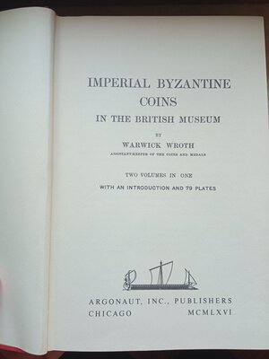 obverse: Wroth Warwich. Imperial Byzantine Coins  Volumi I - II. Chicago, 1967, foto in b/n, condizioni ottime.